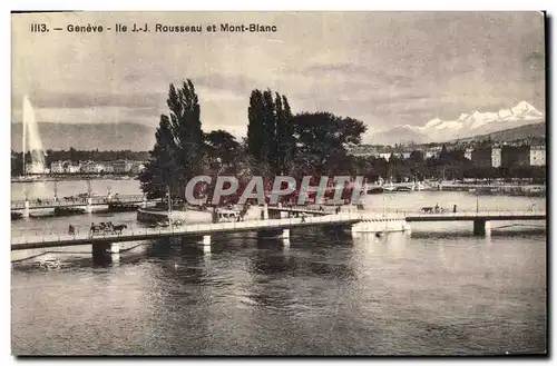 Cartes postales Geneve Ile JJ Rousseau et Mont Blanc