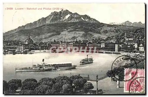 Cartes postales Suisse Luzern Bahnhof und Pilatus Bateau
