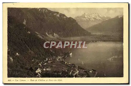 Cartes postales Suisse Lac Leman Baie de Chillon et dent du Midi