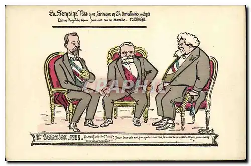 Ansichtskarte AK Semaine Politique Satirique 1906 Visites officielles