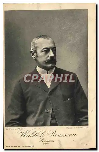 Cartes postales Politique Waldeck Rousseau Senateur 1904
