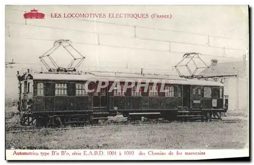 Cartes postales Train Locomotive electrique Automotrice Bo Bo serie EABD des chemins de fer marocains