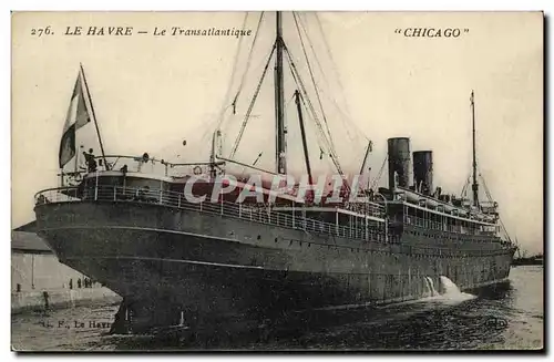 Ansichtskarte AK Bateau Le Havre Transatlantique Chicago