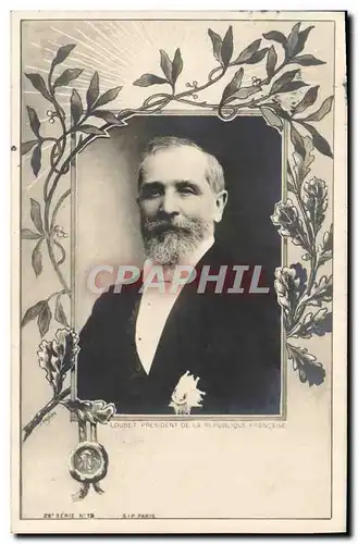 Cartes postales Loubet President de la Republique Francaise