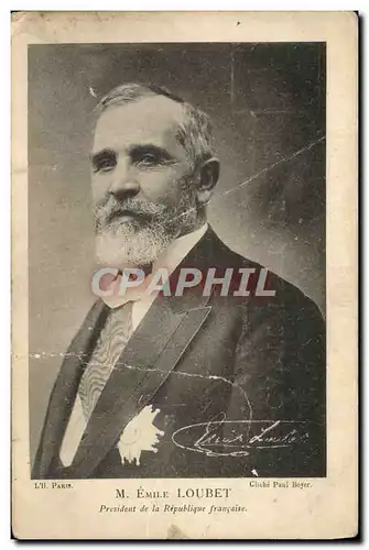 Cartes postales M Emile Loubet President de la Republique Francaise