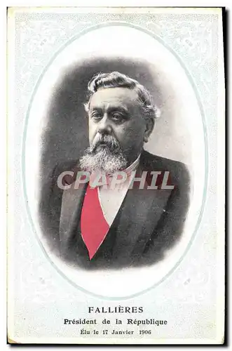 Cartes postales Fallieres President de la Republique