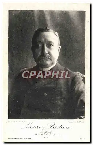 Cartes postales Maurice Berteaux Depute Ministre de la guerre 1905