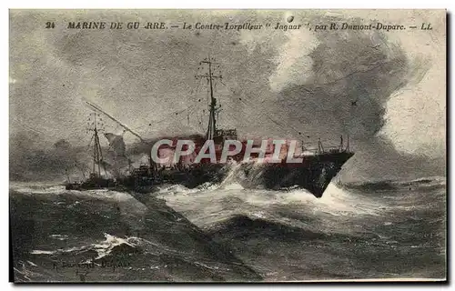 Ansichtskarte AK Marine de Guerre Contre torpilleur Jaguar par Dumont Duparc