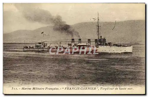 Cartes postales Marine Militaire Francaise Francis Garnier Torpilleur de haute mer Bateau