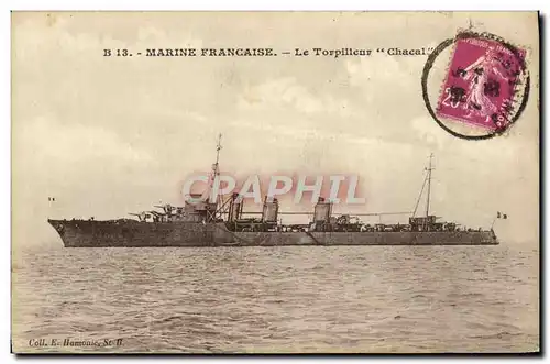 Cartes postales Bateau Marine Francaise Le Torpilleur Chacal