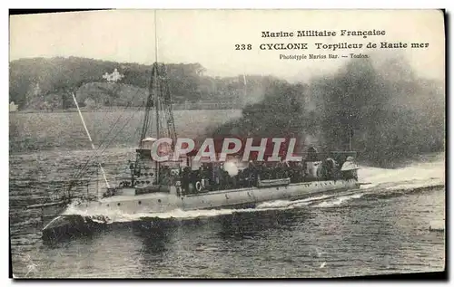 Cartes postales Bateau Marine Militaire Drancaise Cyclone Torpilleur de Haute Mer