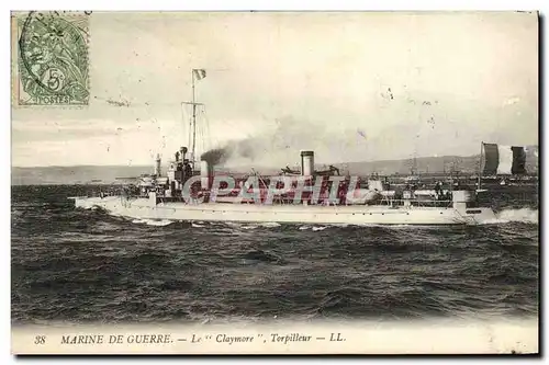 Ansichtskarte AK Bateau Marine de Guerre Le Claymore Torpilleur