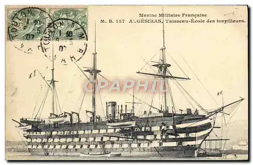Cartes postales Bateau Marine Militaire Francaise Algesiras Vaisseau Ecole des Torpilleurs