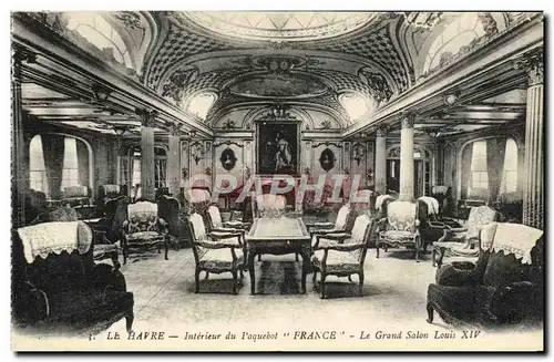 Cartes postales Bateau Le Havre Interieur du Paquebot France Grand SAlon Louis XIV