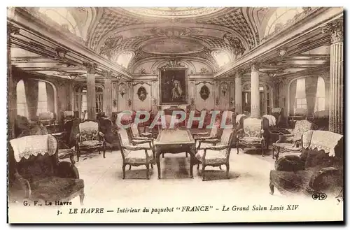 Cartes postales Bateau Le Havre Le Transatlantique France Grand salon Louis XIV