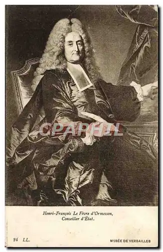 Cartes postales Henri Francois Le Fevre d&#39Ormesson Conseiller d&#39Etat Musee de Versailles