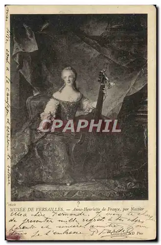 Cartes postales Musee De Versailles Anne Henriette de France Par Nattier