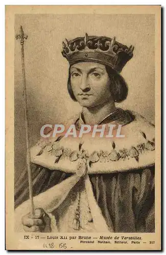 Cartes postales Louis XII Par Brune Musee De Versailies Roi de France