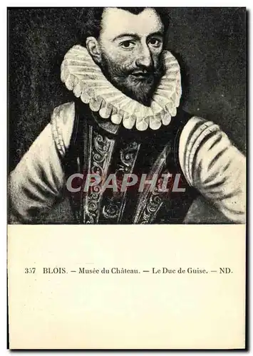 Cartes postales Blois Musee Du Chateau Le Duc De Guise