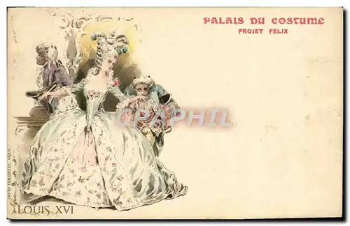 Cartes postales Palais du costume Projet Felix Louis XVI