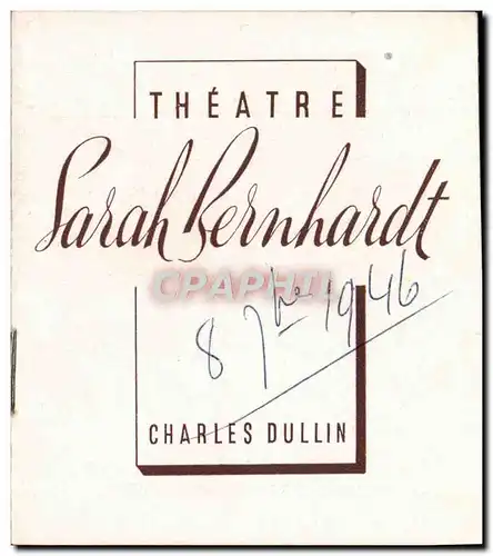 Livret Theatre Sarah Bernhardt Charles Dullin 1946