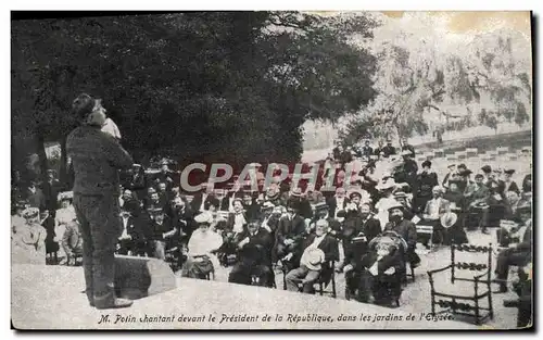Cartes postales Theatre M Potin chantant devant le President de la Republique dans les jardins de l&#39Elysee