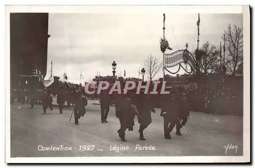 Moderne Karte Convention 1927 Legion parade Militaria