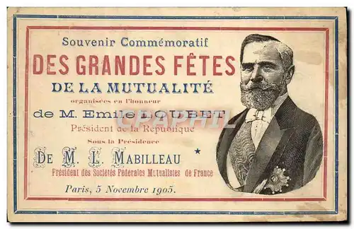 Ansichtskarte AK Souvenir des grandes fetes de la mutualite Emilue loubet 1905