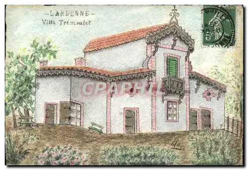 Cartes postales DESSIN A LA MAIN Fantaisie Lardenne Villa Tremoulet Signe Rose 1909
