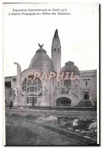 Cartes postales Exposition internationale de Gand 1913 L&#39entree principale des halles des machines
