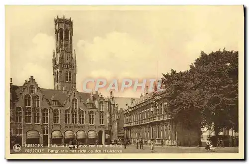 Cartes postales Bruges Place du Bourg avec vue sur le beffroi