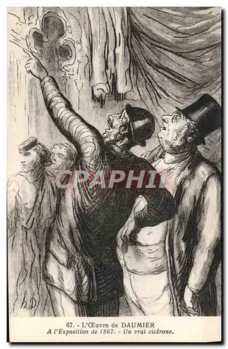 Cartes postales Daumier Exposition 1867 Un vrai cicerone