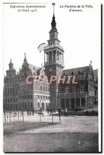 Ansichtskarte AK Exposition internationale Gand 1913 Le pavillon de la ville d&#39Anvers