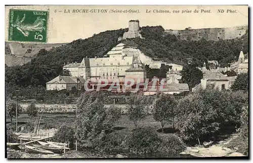 Cartes postales La Roche Guyon Le chateau vue prise du pont