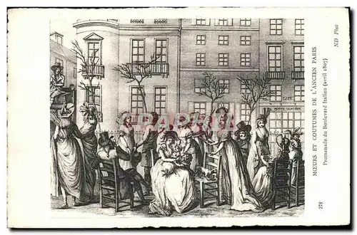 Cartes postales Moeurs et Coutumes de l&#39Ancien Paris Promenade du boulevard Italien 1807