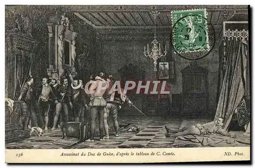 Cartes postales Assassinat du Duc de Guise C Comte