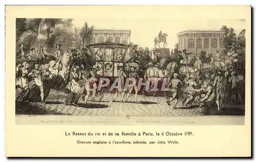 Ansichtskarte AK Revolution Le retour du roi et de sa famille a apris 6 octobre 1789