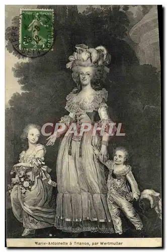 Cartes postales Marie Antoinette a Trianon par Wertmuller