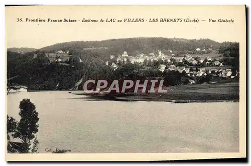 Cartes postales Frontiere Franco Suisse Environs De Lac Ou Villers Les Brenets Vue Generale