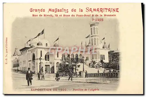 Ansichtskarte AK Exposition De 1900 Paris Pavillon de grands magasins de la Samaritaine Pavillon de l&#39Algerie