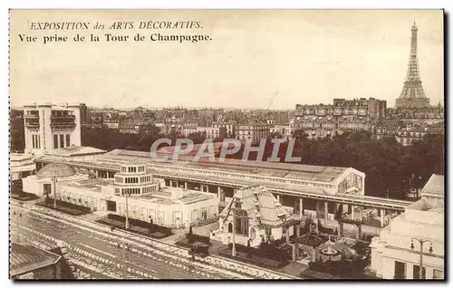 Cartes postales Expostition Des arts decoratifs vue prise de la tour de champagne Tour Eiffel