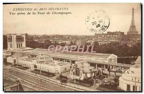 Cartes postales Expostition Des arts decoratifs vue prise de la tour de champagne Tour Eiffel