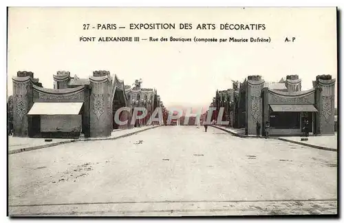 Cartes postales Paris Expostition des arts decoratifs pont alexandre III Rue des Boutiques