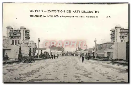 Cartes postales Paris Expostition des arts decoratifs Esplanade des invalides Allee principale vers le pont Alex