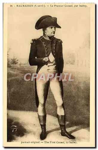 Cartes postales Malmaison Le Premier Consul Par Isabey Napoleon 1er