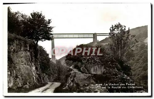 Cartes postales Le Viaduc des Fades et la Route des Garachons