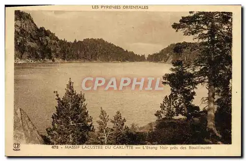 Ansichtskarte AK Massif Lacustre du Caritte L&#39Etang Noir pres des Bouillouses