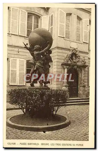 Ansichtskarte AK Colmar Musee Bartholdi Groupe Les Trois Soutiens du Monde