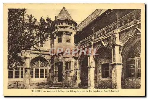 Cartes postales Tours Ancien Cloitre du Chapitre de la Cathedrale Saint Gatien