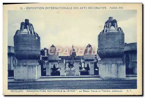 Ansichtskarte AK Exposition Internationale Des Arts Decoratifs Paris Pavillon Manufacture 1925